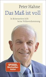 Sachbuch: "Das Maß ist voll", Buch von Peter Hahne - Bild Zeitung Bestseller Sachbuch 2022