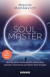 Sachbuch: "Soul Master", Buch von Maxim Mankevich - Bild Zeitung Bestseller Sachbuch 2022