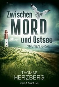 Krimi: "Grünes Grab", Buch von Thomas Herzberg - Bild Bestseller Buch Belletristik 2022