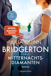 Roman: "Bridgerton - Mitternachtsdiamanten", Buch von Julia Quinn - Bild Bestseller Buch Belletristik 2022