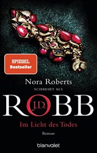 Roman: "Im Licht des Todes", Buch von J.D. Robb - Bild Bestseller Buch Belletristik 2022