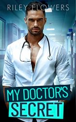 Roman: "My Docto's Secret", Buch von Riley Flowers - Bild Bestseller Buch Belletristik 2022