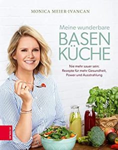 Sachbuch: "Meine wunderbare Basenküche", Buch von Monica Meier-Ivancan - Bild Bestseller Sachbuch 2022
