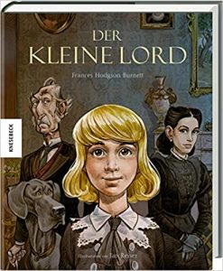 Gute Bücher: Der kleine Lord von Frances Hodgson Burnett