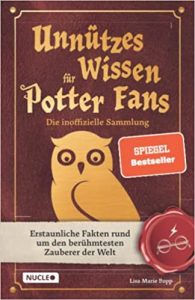 Aktuelle Buchempfehlung Jugendbuch "Unnützes Wissen für Potter Fans" ein guter Jugendroman von Lisa Maria Bopp - Buchtipp Dezember 2021 - Top Buchneuerscheinung 12/2021
