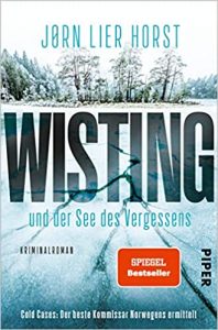Aktuelle Buchempfehlung Krimi "Wisting und der See dees bergessens" ein spannendes gutes Buch von Jørn Lier Horst - Buchtipp April 2021 - Top Buchneuerscheinung 04/2021