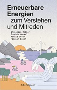Aktuelle Buchempfehlung Sachbuch "Erneuerbare Energien zum Verstehen und Mitreden" ein gutes Sachbuch von Harald Lesch uva. - Buchtipp November 2021 - Top Buchneuerscheinung 11/2021