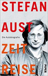 Aktuelle Buchempfehlung Sachbuch "Zeitreise - Stefan Aust - Die Biografie" ein gutes Sachuch von Stefan Aust - Buchtipp Juni 2021 - Top Buchneuerscheinung 06/2021