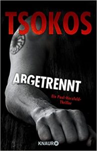 Aktuelle Buchempfehlung Thriller "Abgetrennt" ein guter Thriller von Michael Tsokos - Buchtipp Oktober 2021 - Top Buchneuerscheinung 10/2021