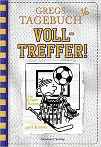 Aktuelle Buchempfehlung Jugendbuch "Gregs Tagebuch 16 - Volltreffer!" ein guter Jugendroman von Jeff Kinney - Buchtipp Januar 2022