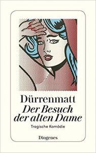 Bestenliste - Bücher die man gelesen haben muss, Buch:"Der Besuch der alten Dame" von Friedrich Dürrenmatt - Top-Literatur, Bücher die man gelesen haben sollte