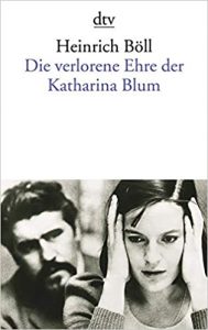 Bestenliste - Bücher die man gelesen haben muss, Buch:"Die verlorene Ehre der Katharina Blum" von Heinrich Böll - Top-Literatur, Bücher die man gelesen haben sollte