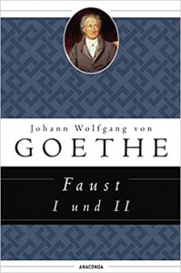 Bestenliste - Bücher die man gelesen haben muss, Buch:"Faust" von Goethe - Top-Literatur, Bücher die man gelesen haben sollte