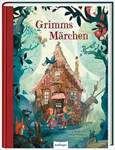 Bestenliste - Bücher die man gelesen haben muss, Buch:"Grimms Märchen" von Brüder Grimm - Top-Literatur, Bücher die man gelesen haben sollte