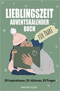 Gute Adventskalender 2020: Lieblingszeit Adventskalender Buch für Paare