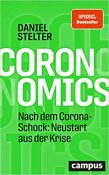 Gute Bücher: Coronomics von Daniel Stelter
