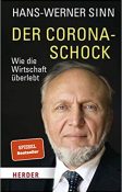 Gute Bücher Wirtschaft: Der Corona-Schock von Hans-Werner Sinn