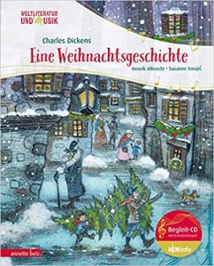 Gute Bücher: Eine Weihnachtsgeschichte von Charles Dickens