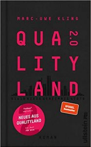 Gutes Buch: Qualityland 2.0 von Marc-Uwe Kling