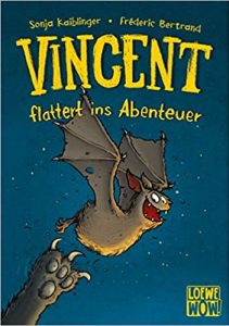 Gute Kinderbücher: Vincent flattert ins Abenteuer von Sonja Kaiblinger