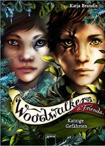 Gute Jugendbücher: Wooldwalkers & Friends - Katzige Gefährten von Katja Brandis