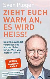 Gute Bücher: Zieht euch warm an, es wird heiss von Sven Plöger