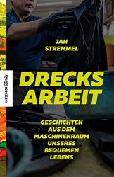 Wirtschaftsbuch: "Drecksarbeit", Buch von Jan Stremmel - Manager Magazin Bestseller Wirtschaftsbuch 2022