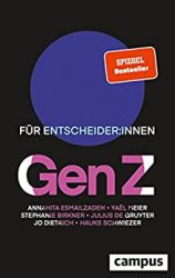 Wirtschaftsbuch: "GenZ", Buch von Campus Verlag - Manager Magazin Bestseller Wirtschaftsbuch 2022 - Buchtipp Oktober 2022