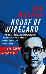 Wirtschaftsbuch: "House of Wirecard", Buch von Dan McCrum - Manager Magazin Bestseller Wirtschaftsbuch 2022