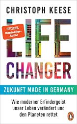Wirtschaftsbuch: "Life Changer", Buch von Christoph Keese - Manager Magazin Bestseller Wirtschaftsbuch 2022