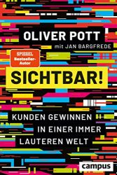 Wirtschaftsbuch: "Sichtbar!", Buch von Oliver Pott - Manager Magazin Bestseller Wirtschaftsbuch 2022 - Buchtipp Oktober 2022
