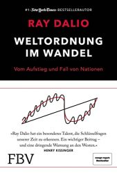 Wirtschaftsbuch: "Weltordnung im Wandel", Buch von Ray Dalio - Manager Magazin Bestseller Wirtschaftsbuch 2022
