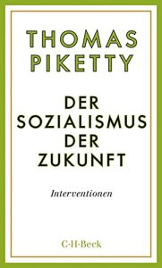 Wirtschaftsbuch: "Der Sozialismus der Zukunft", Buch von Thomas Piketty - Manager Magazin Bestseller Wirtschaftsbuch 2022