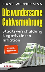 Wirtschaftsbuch: "Die wundersame Geldvermehrung", Buch von Hans-Werner Sinn - Manager Magazin Bestseller Wirtschaftsbuch 2022