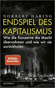 Wirtschaftsbuch: "Endspiel des Kapitalismus", Buch von Norbert Häring - Manager Magazin Bestseller Wirtschaftsbuch 2022