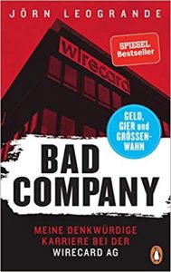 Manager Magazin Wirtschaftsbestseller (SPIEGEL-Bestseller Wirtschaft): "Bad Company" ein Bestseller-Wirtschaftsbuch von Jörn Leogrande - Manager Magazin Bestsellerliste Wirtschaft 2021