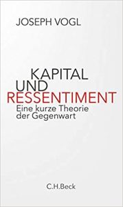 Manager Magazin Wirtschaftsbestseller (SPIEGEL-Bestseller Wirtschaft): "Kapital und Ressentiment" ein Bestseller-Wirtschaftsbuch von Joseph Vogl - Manager Magazin Bestsellerliste Wirtschaft 2021
