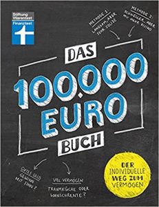 Manager Magazin Wirtschaftsbestseller (SPIEGEL-Bestseller Wirtschaft): "Das 100.000 Euro Buch" ein Bestseller-Wirtschaftsbuch von Victor Gojdka - Manager Magazin Bestsellerliste Wirtschaft 2021