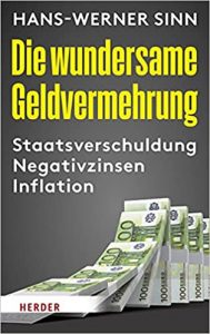 Manager Magazin Wirtschaftsbestseller (SPIEGEL-Bestseller Wirtschaft): "Die wundersame Geldvermehrung" ein Bestseller-Wirtschaftsbuch von Hans-Werner Sinn - Manager Magazin Bestsellerliste Wirtschaft 2021