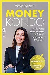 Manager Magazin Wirtschaftsbestseller (SPIEGEL-Bestseller Wirtschaft): "Money Kondo" ein Bestseller-Wirtschaftsbuch von Hava Misimi - Manager Magazin Bestsellerliste Wirtschaft 2021