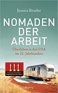 Manager Magazin Wirtschaftsbestseller (SPIEGEL-Bestseller Wirtschaft): "Nomaden der Arbeit" ein Bestseller-Wirtschaftsbuch von Jessica Bruder - Manager Magazin Bestsellerliste Wirtschaft 2021