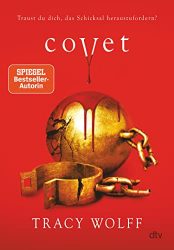 SPIEGEL Bestseller Belletristik Hardcover 2022 - Roman: "Covet", ein gutes Buch von Tracy Wolff