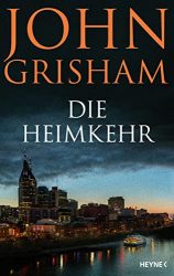 SPIEGEL Bestseller Belletristik Hardcover 2022 - Roman: "Die Heimkehr", ein gutes Buch von John Grisham