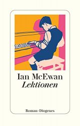 SPIEGEL Bestseller Belletristik Hardcover 2022 - Roman: "Lektionen", ein gutes Buch von Ian McEwan