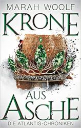 Roman: "Krone aus Asche", Buch von Marah Wolf - SPIEGEL Bestseller Belletristik Hardcover 2022