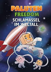 Aktuelle Buchempfehlung Jugendbuch "Schlamassel im Weltall" ein guter Jugendroman von Paluten - Buchtipp März 2022