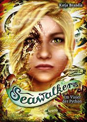 Aktuelle Buchempfehlung Jugendbuch "Seawalkers - Im Visir der Phyton" ein guter Jugendroman von Katja Brandis - Buchtipp März 2022
