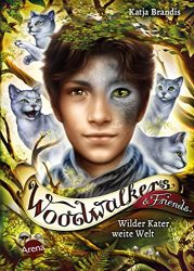 Aktuelle Buchempfehlung Jugendbuch "Woodwalkers & Friends - wilder Kater, weite Welt" ein guter Jugendroman von Katja Brandis - Buchtipp November 2022
