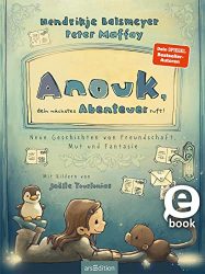Kinderroman: "Anouk, dein nächstes Abenteuer ruft!", Buch von Hendrikje Balsmeyer und Peter Maffay - SPIEGEL Bestseller Kinderbuch November 2022
