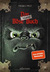Kinderroman: "Das kleine böse Buch", Buch von Magnus Myst - SPIEGEL Bestseller Kinderbuch August 2022